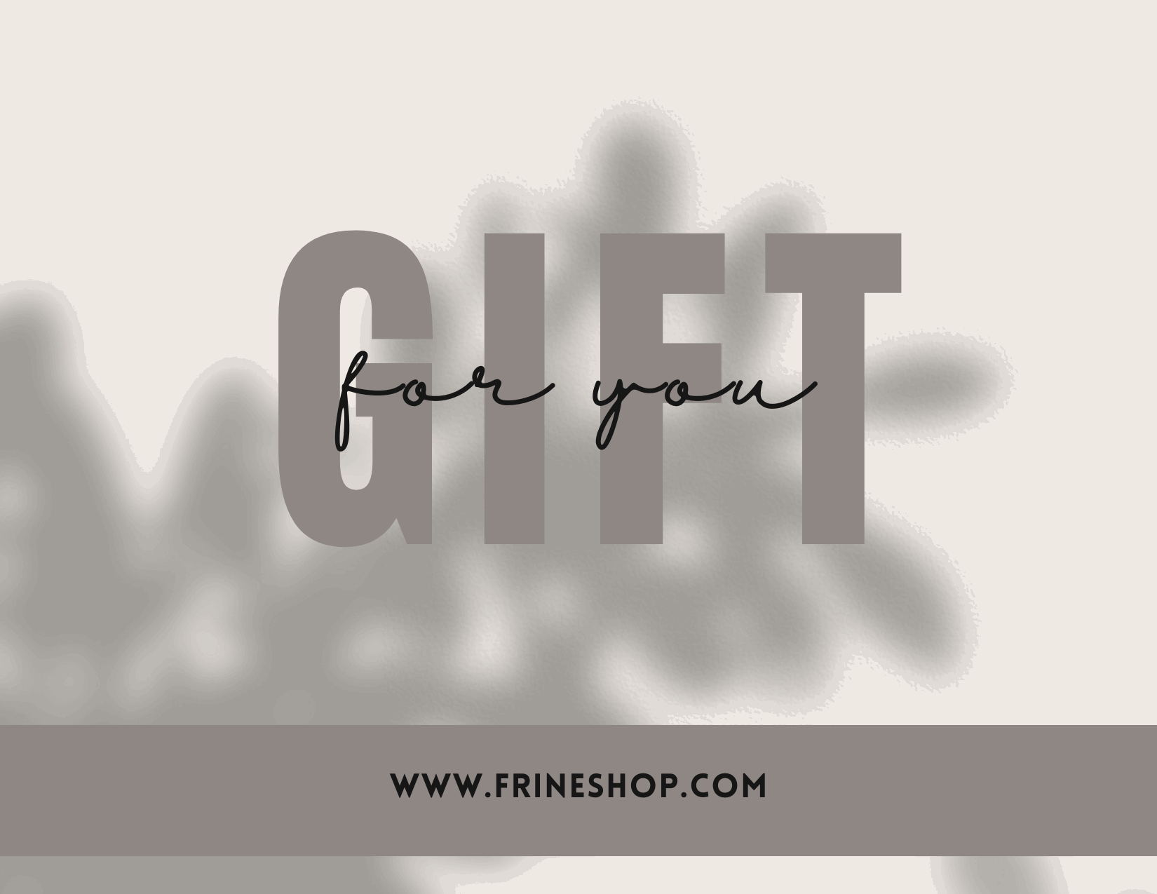 FRINÉ DIGITAL GIFT CARD